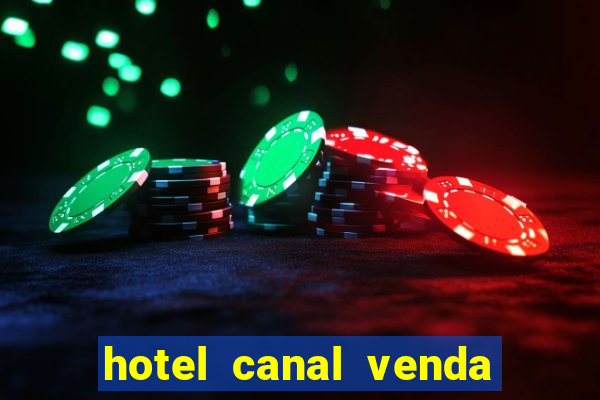 hotel canal venda nova do imigrante